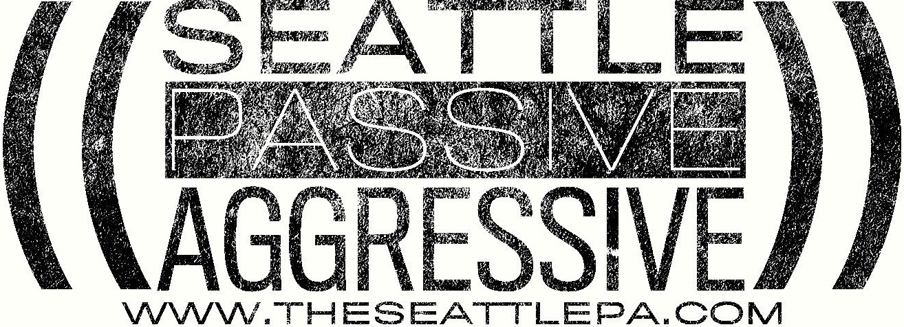 The Seattle Passive Aggressive Magazine